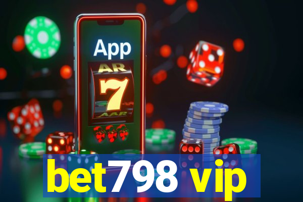 bet798 vip